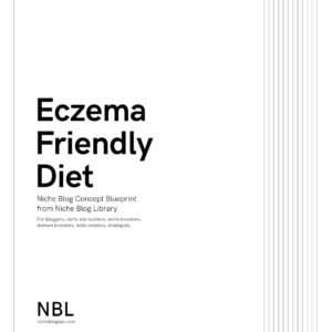 Eczema Diet website idea -Thumbnail image of cover of e-book product - NBL Eczema Friendly Diet Concept Blueprint