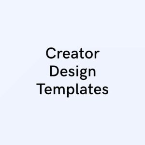 Creator Design Templates
