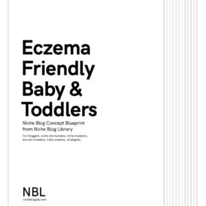 Eczema Baby website idea - Thumbnails of pages found in NBL_Eczema Friendly Baby & Toddlers Concept Blueprint. Some pages are blurred for paywalled content.