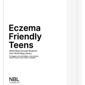 Eczema Teens blog idea -Thumbnail image of cover of e-book product - NBL Eczema Friendly Teens Concept Blueprint