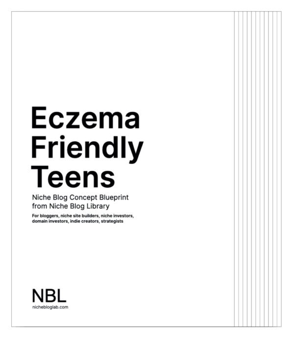 Eczema Teens blog idea -Thumbnail image of cover of e-book product - NBL Eczema Friendly Teens Concept Blueprint