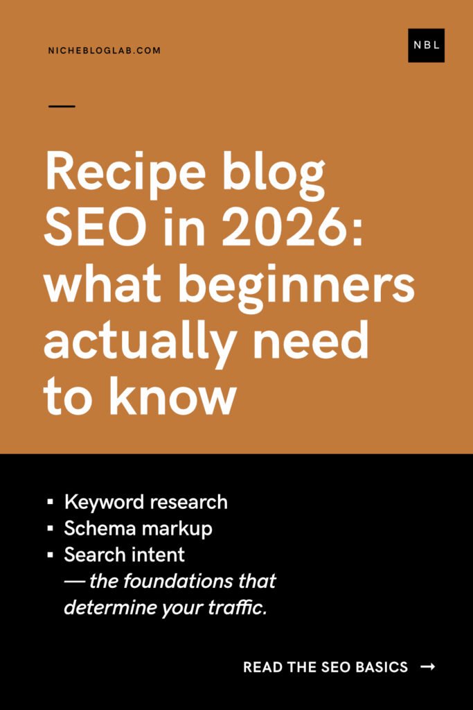A Pinterest pin graphic with half of the graphic in solid bronze and the rest in black with white text. The large sans-serif headline displays "Recipe Blog SEO in 2026: What Beginners Actually Need to Know". It promotes the article 'How to Start a Profitable Recipe Blog in 2026'.